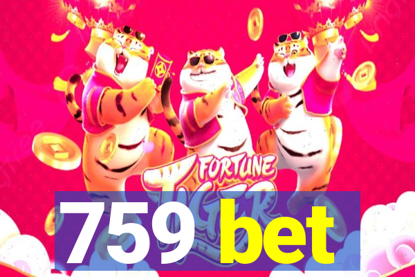 759 bet